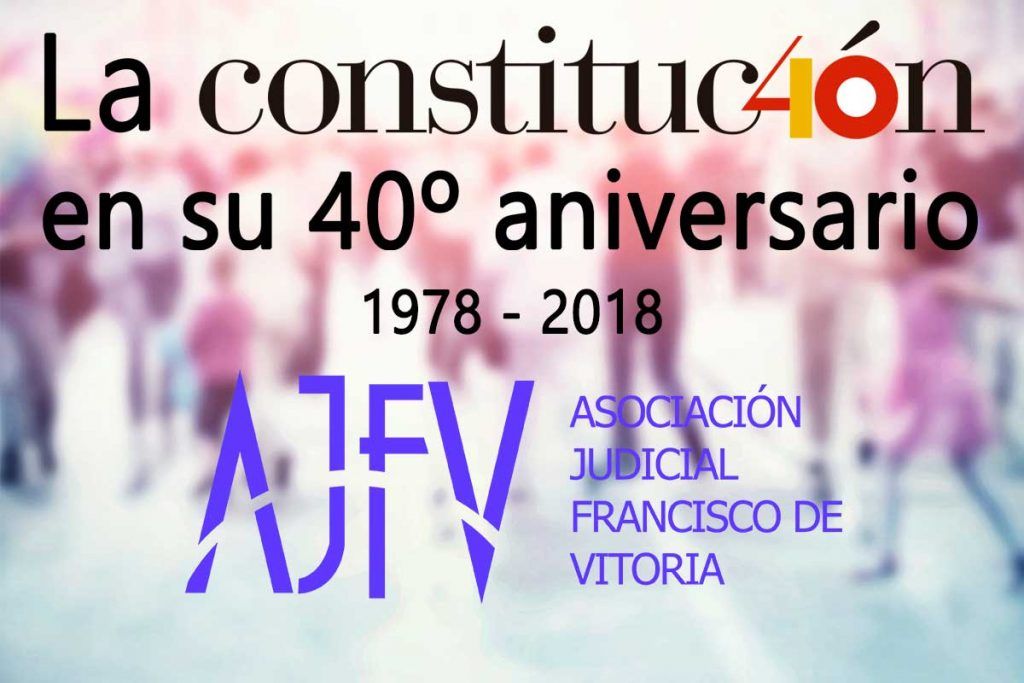 La Constitución en su 40º aniversario