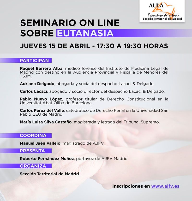 Seminario Eutanasia - Sección Territorial de Madrid - AJFV