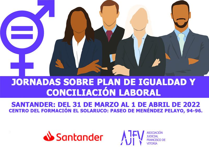 Jornadas Igualdad y Conciliacion Santander 2022
