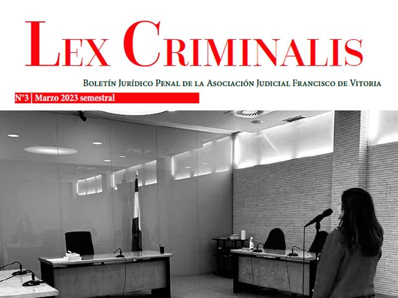 Boletín Penal - LEX CRIMINALIS - MARZO 2023