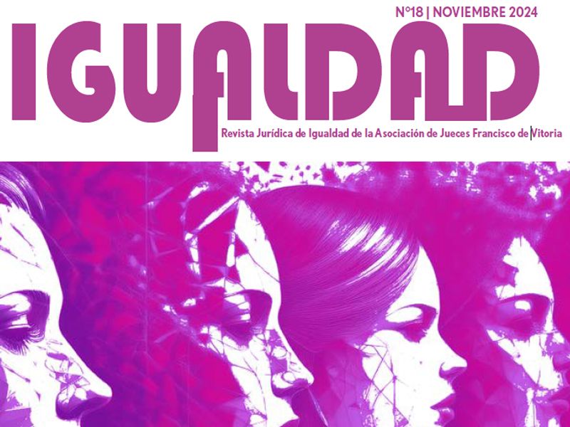 Revista Igualdad AJFV Nº18 - Noviembre 2024